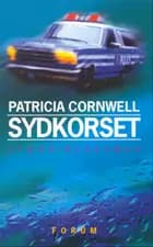 Sydkorset af Patricia Cornwell