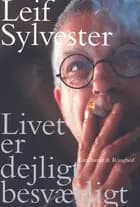 Livet er dejligt besværligt