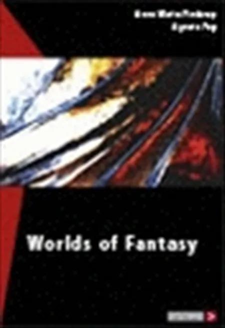 Worlds of Fantasy af Agnete Fog