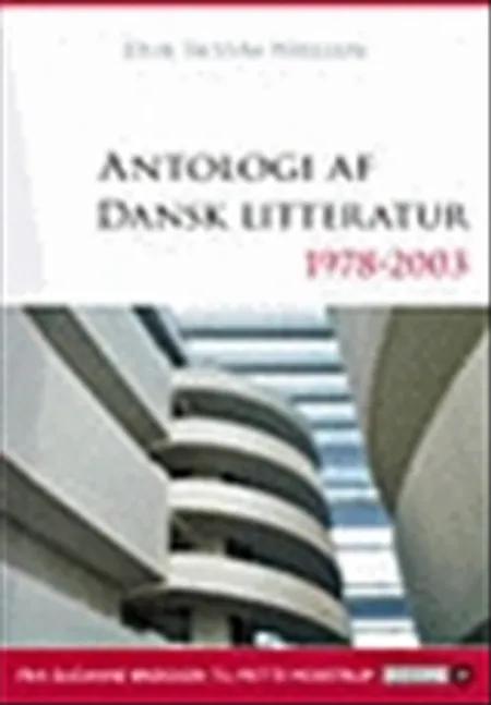 Antologi af dansk litteratur 1978-2003 af Erik Skyum-Nielsen