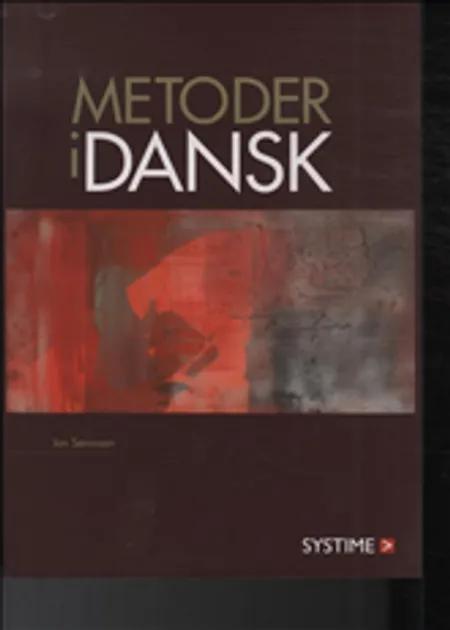 Metoder i dansk af Jan Sørensen