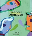Sproget arbejder