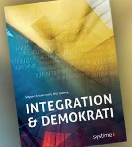 Integration og demokrati af Jørgen Christensen