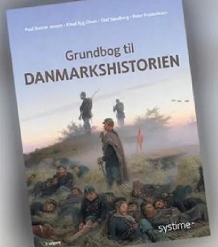 Grundbog til Danmarkshistorien af Knud Ryg Olsen