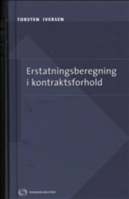 Erstatningsberegning i kontraktsforhold af Torsten Iversen