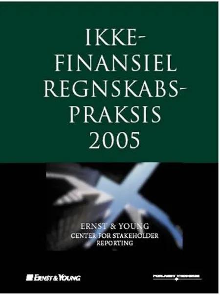 Ikke-finansiel regnskabspraksis 2005 af Thomas Riise Johansen