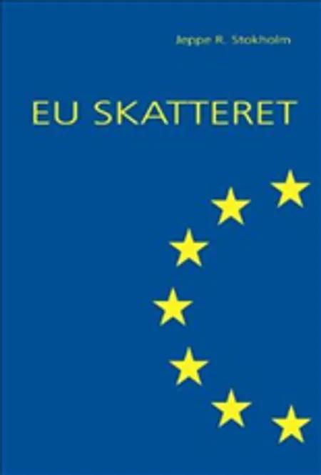 EU skatteret af Jeppe R. Stokholm
