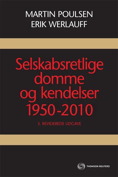 Selskabsretlige domme og kendelser 1950-2010 af Erik Werlauff