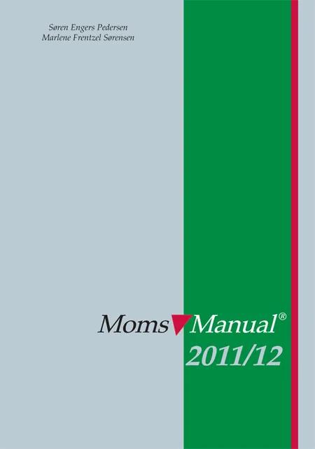 MomsManual 2011/2012 af Søren Engers Petersen