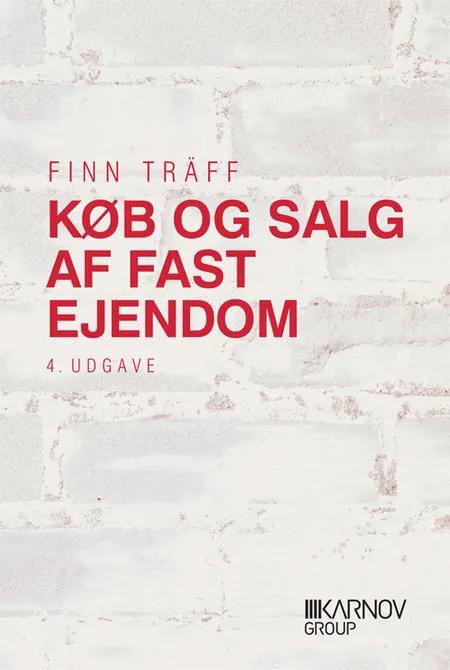 Køb og salg af fast ejendom af Finn Träff