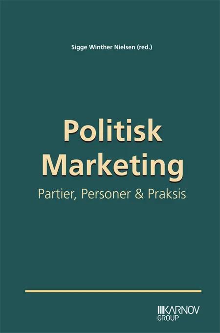 Politisk marketing af Sigge Winther Nielsen