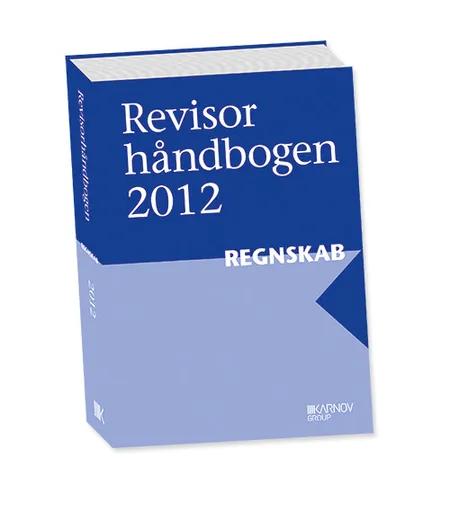 Revisorhåndbogen 2012, Regnskab af Redigeret af Ole Steen Jørgensen