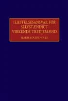 Hæftelsesansvar for selvstændigt virkende tredjemænd