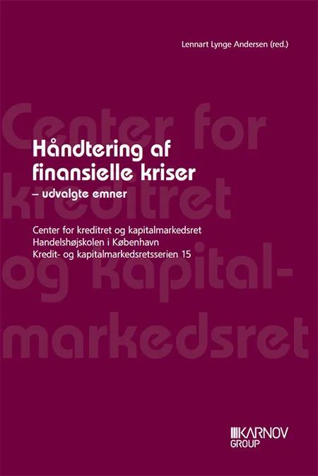Håndtering af finansielle kriser af Lennart Lynge Andersen