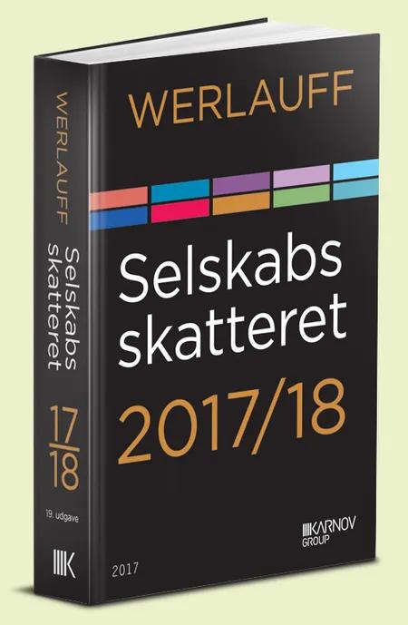 Selskabsskatteret 2017/18 af Erik Werlauff
