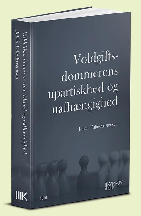 Voldgiftsdommerens upartiskhed og uafhængighed af Johan Tufte-Kristensen