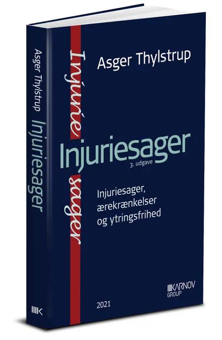 Injuriesager af Asger Thylstrup