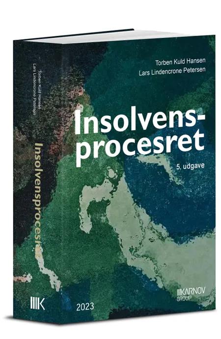 Insolvensprocesret af Lars Lindencrone Petersen