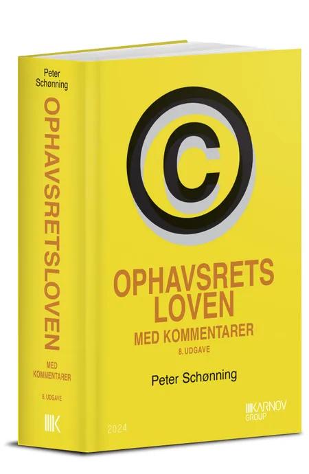 Ophavsretsloven med kommentarer af Peter Schønning