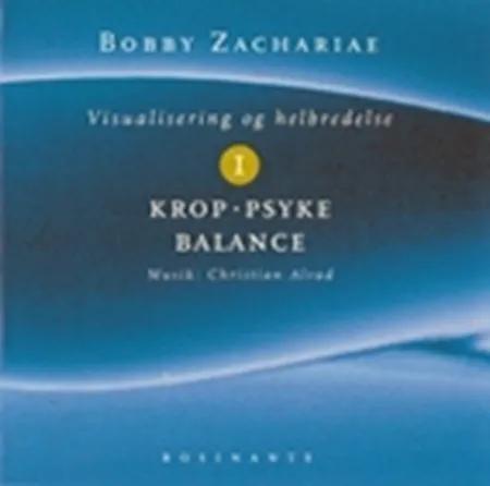 Krop, psyke, balance af Bobby Zachariae
