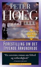 Forestilling om det tyvende århundrede