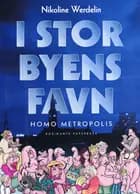 I storbyens favn