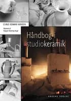 Håndbog i studiokeramik