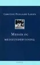 Medier og medieundervisning