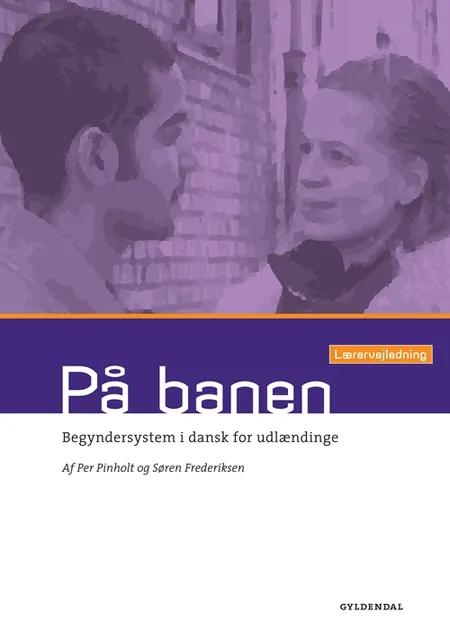 På banen Lærervejledning e-bog af Søren Nørregård Frederiksen