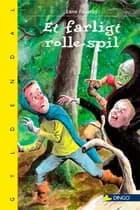 Et farligt rolle-spil I