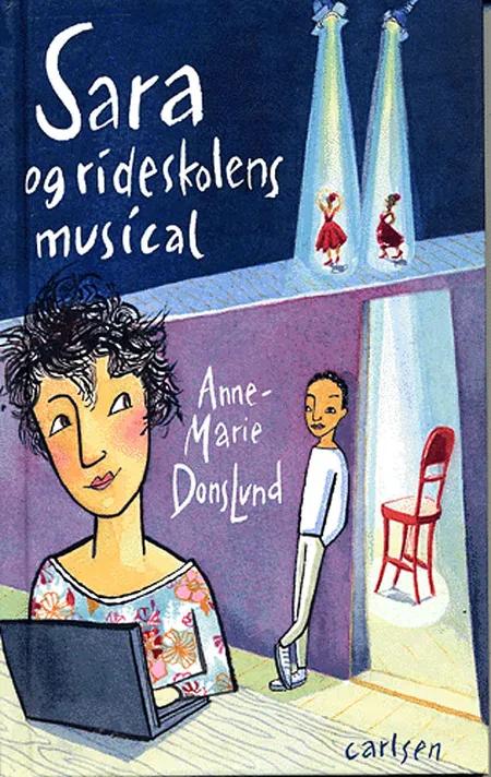Sara og rideskolens musical af Anne-Marie Donslund