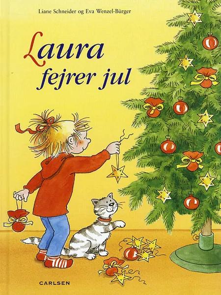 Laura fejrer jul af Liane Schneider