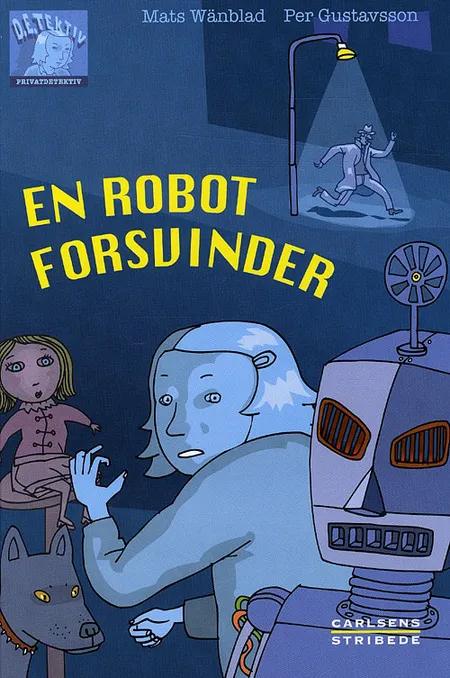 En robot forsvinder af Mats Wänblad