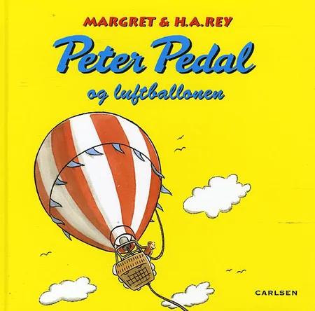 Peter Pedal og luftballonen af Margret Rey