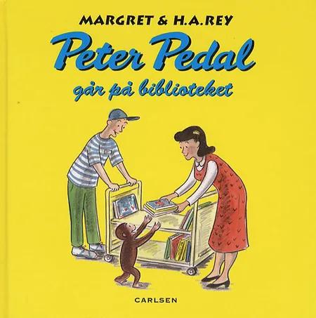 Peter Pedal går på biblioteket af Margret Rey