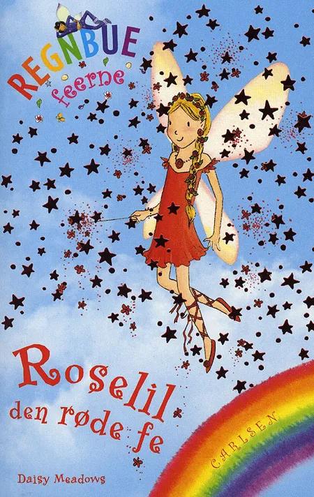 Roselil - den røde fe af Daisy Meadows