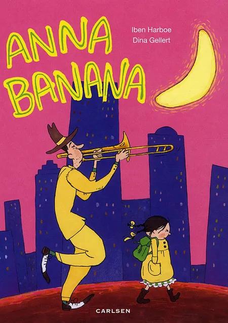 Anna Banana af Iben Harboe