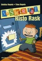 Nu sker det, Risto Rask