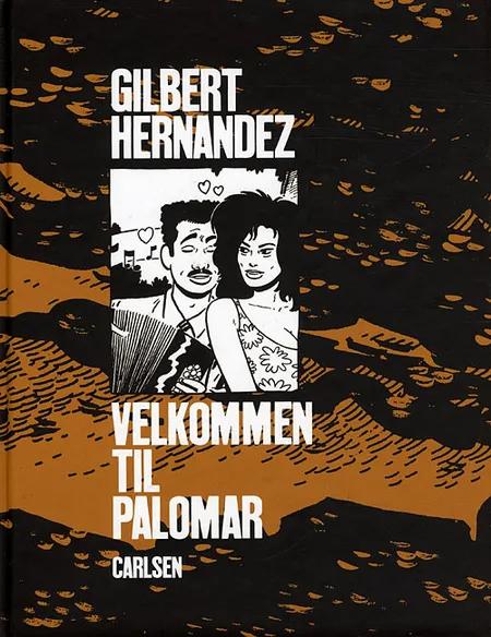 Velkommen til Palomar af Gilbert Hernandez