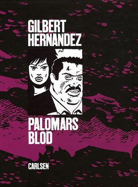 Palomars blod af Gilbert Hernandez