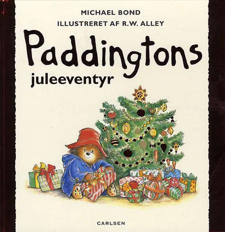 Paddingtons juleeventyr af Michael Bond