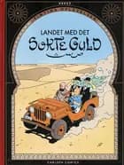 Landet med det sorte guld