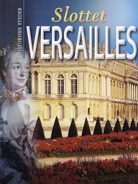 Slottet Versailles af Antony Mason