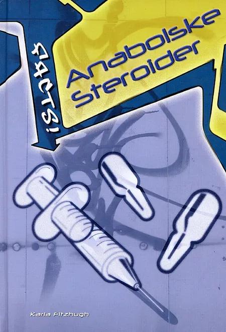Anabolske steroider af Karla Fitzhugh