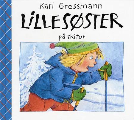 Lillesøster på skitur af Kari Grossmann