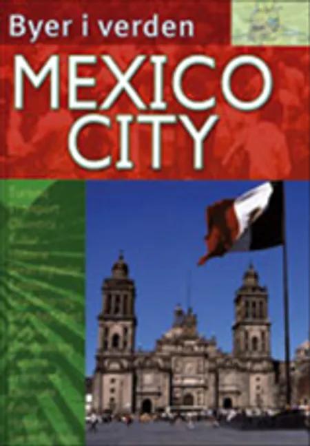 Mexico City af Edward Parker