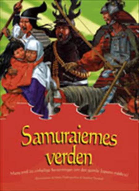 Samuraiernes verden af Stephen Turnbull