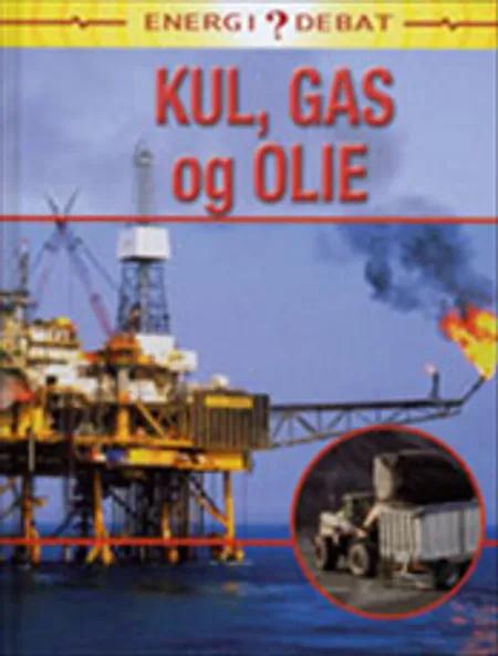 Kul, gas og olie af Sally Morgan