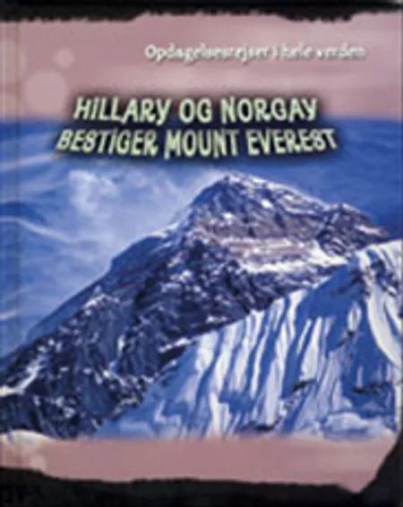 Hillary og Norgay bestiger Mount Everest af Jim Kerr