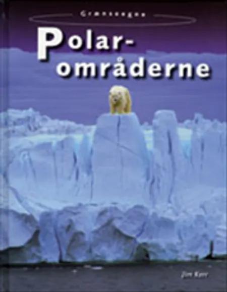 Polarområderne af Jim Kerr